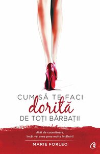 carte-cum-sa-te-faci-dorita-de-toti-barbatii-carti-de-psihologie-online carti de dezvoltare personala ieftine